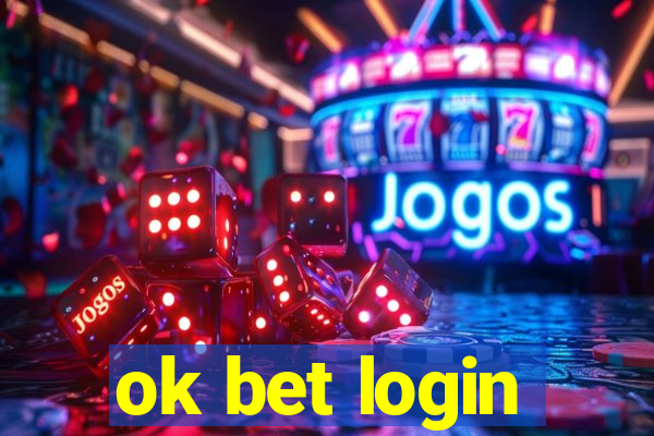 ok bet login